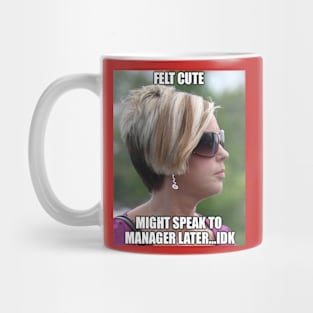 Karen Meme Mug